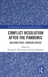 book Conflict Resolution After the Pandemic: Building Peace, Pursuing Justice