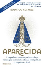 book Aparecida (Edição revista e ampliada, jubileu de 300 anos)