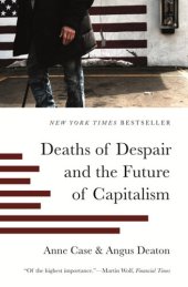 book Deaths of Despair and the Future of Capitalism