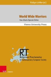 book World Wide Warriors: How Jihadis operate Online