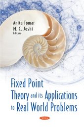 book Fixed point theory and its applications to real world problems