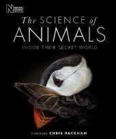 book The Science of Animals: Inside their Secret World