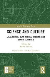 book Science and Culture: Lisa Jardine, Jean Michel Massing and Simon Schaffer (Creative Lives and Works)