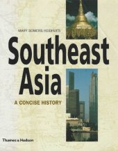 book Southeast Asia. A Concise History