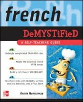 book French Demystified: A Self -teaching Guide