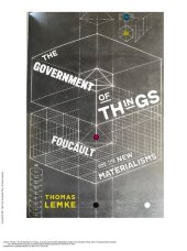 book The Government of Things: Foucault and the New Materialisms