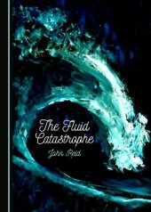 book The Fluid Catastrophe