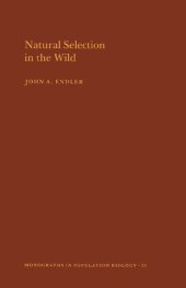 book Natural Selection in the Wild. (MPB-21) (Monographs in Population Biology)