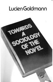 book Towards a Sociology of the Novel