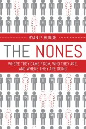 book The Nones: Where They Came From, Who They Are, and Where They Are Going