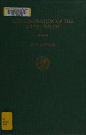 book The Coronation of the Great Šišlam: Being a Description of the Rite of the Coronation of a Mandaean Priest according to the ancient Canon