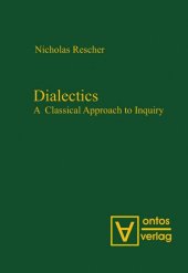 book Dialectics: a Classical Approach to Inquiry