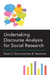 book Undertaking Discourse Analysis for Social Research