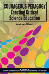 book Courageous Pedagogy: Enacting Critical Science Education