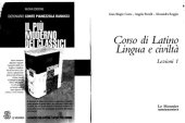 book Corso di latino. Lingua e civiltà. Lezioni 1. Per le Scuole superiori