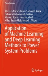 book Application of Machine Learning and Deep Learning Methods to Power System Problems (Power Systems)