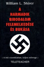 book A Harmadik Birodalom felemelkedése és bukása