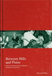 book Between hills and plains : power and practice in socio-religious dynamics among Karen