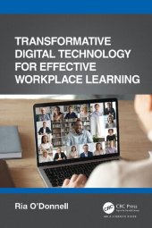 book Transformative Digital Technology for Effective Workplace Learning