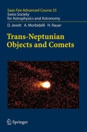 book Trans-Neptunian Objects and Comets: Saas-Fee Advanced Course 35. Swiss Society for Astrophysics and Astronomy (Saas-Fee Advanced Courses)