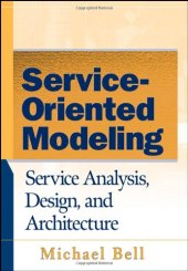 book Service-Oriented Modeling (SOA): Service Analysis, Design, and Architecture