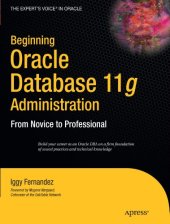 book Beginning Oracle Database 11g  Administration: From Novice to Professional