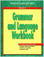 book Glencoe Language Arts Grammar and Language Workbook Grade 9