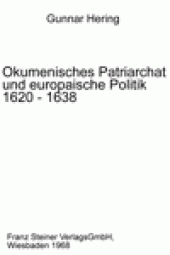 book Okumenisches Patriarchat und europaische Politik 1620-1638