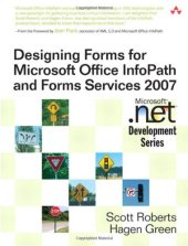 book Designing Forms for Microsoft Office InfoPath and Forms Services 2007