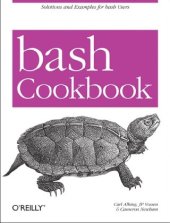 book Bash Cookbook: Solutions and Examples for Bash Users (Cookbooks (O'Reilly))