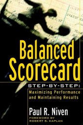 book Balanced Scorecard Step-by-Step: Maximizing Performance and Maintaining Results