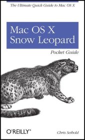 book Mac OS X Snow Leopard Pocket Guide: The Ultimate Quick Guide to Mac OS X (Pocket ref / guide)