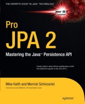 book Pro JPA 2: Mastering the Java™ Persistence API (Expert's Voice in Java Technology)