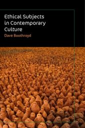 book Ethical Subjects in Contemporary Culture