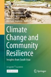 book Climate Change and Community Resilience: Insights from South Asia