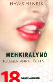 book Méhkirálynő