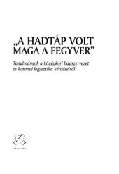 book A hadtáp volt maga a fegyver