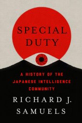 book Special Duty: A History of the Japanese Intelligence Community