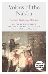 book Voices of the Nakba: A Living History of Palestine