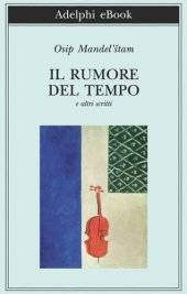 book Il rumore del tempo e altri scritti