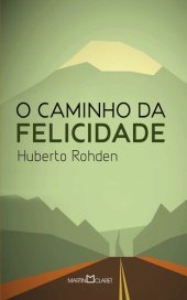 book O Caminho da felicidade