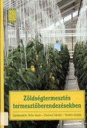 book Zöldségtermesztés termesztőberendezésekben