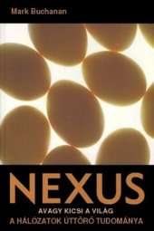 book Nexus, avagy kicsi a világ