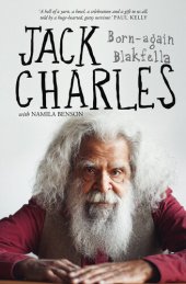 book Jack Charles: Born-again Blakfella