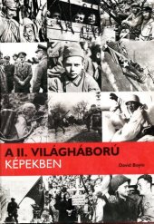 book A II. világháború képekben