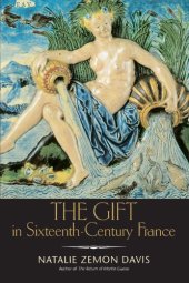 book The Gift in Sixteenth-Century France (The Curti Lectures)