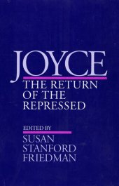 book Joyce: The Return of the Repressed (Contestations)