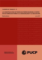 book La construcción de teoría en Pierre Bourdieu a partir de sus obras en torno a la desigualdad y la educación