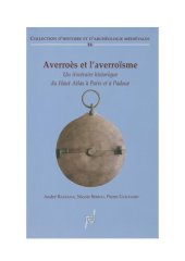 book Averroès et l’averroïsme - Un itinéraire historique du Haut Atlas à Paris et à Padoue