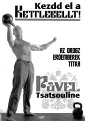 book Kezdd el a kettlebellt!